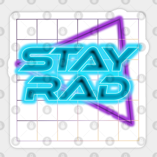 Stay Rad Sticker by GrumpyDog